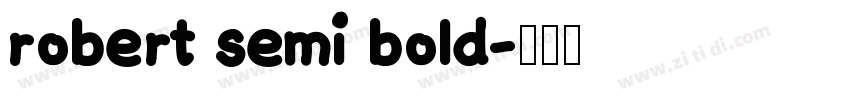robert semi bold字体转换